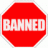 banned