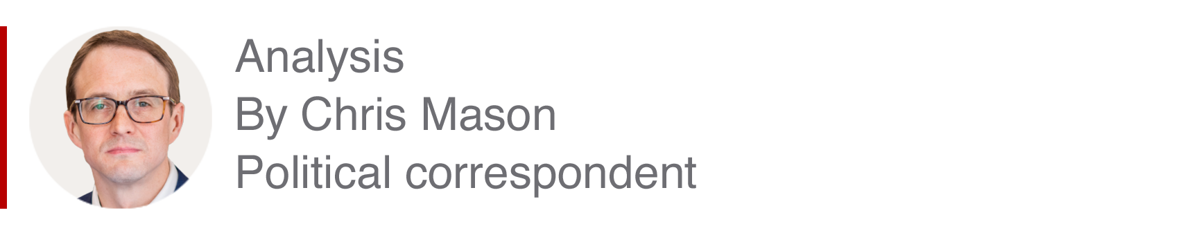 Analysis box by Chris Mason, political correspondent Analysis box by Chris Mason, political correspondent